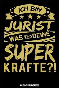 Ich bin Jurist was sind deine Superkräfte?!