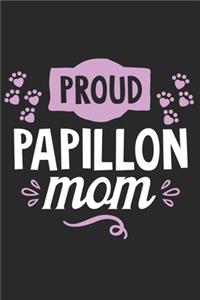 Proud Papillon Mom