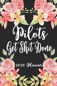 Pilots Get Shit Done 2020 Planner