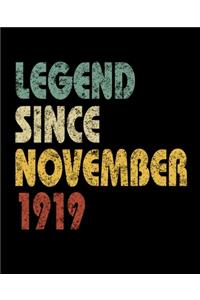 Legend Since November 1919