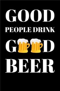 Good People Drink Good Beer