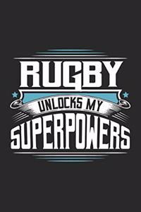 Rugby Unlocks My Superpowers