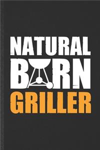 Natural Born Griller