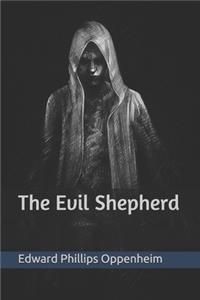 The Evil Shepherd