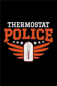 Thermostat Police
