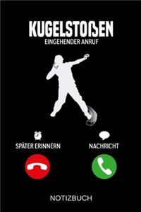 Kugelstoßen Eingehender Anruf