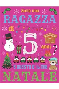 Sono una ragazza di 5 anni e questo è il mio Natale