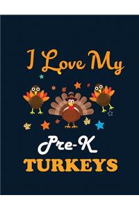 I love my pre-k turkeys