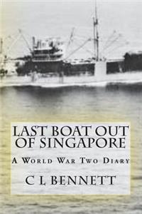 Last Boat Out of Singapore