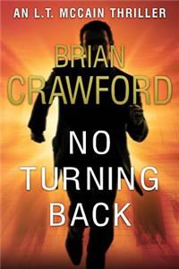 No Turning Back