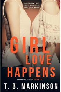 Girl Love Happens Series