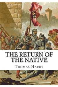 The Return of the Native