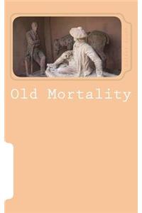 Old Mortality