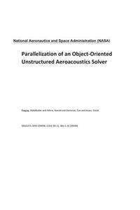 Parallelization of an Object-Oriented Unstructured Aeroacoustics Solver