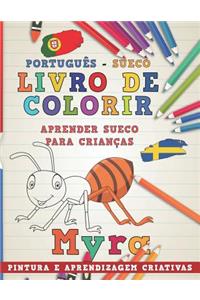 Livro de Colorir Português - Sueco I Aprender Sueco Para Crianças I Pintura E Aprendizagem Criativas