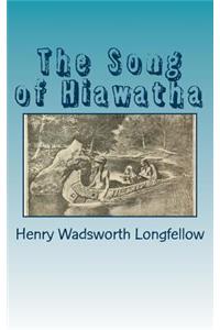 The Song of Hiawatha