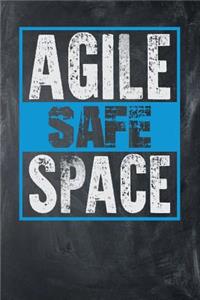 Agile Safe Space