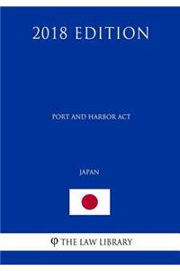 Port and Harbor Act (Japan) (2018 Edition)