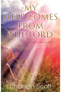 My Help Comes From The Lord