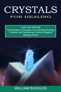 Crystals for Healing