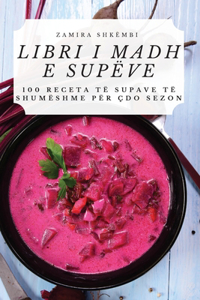 Libri I Madh E Supëve
