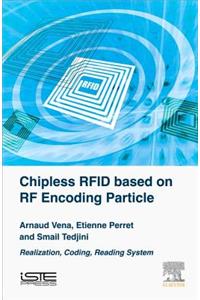 Chipless RFID Based on RF Encoding Particle