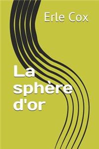 La Sphère d'Or