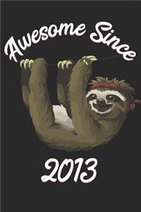 Awesome Since 2013