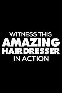 Witness This Amazing Hairdresser in Action