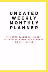Undated Weekly Monthly Planner