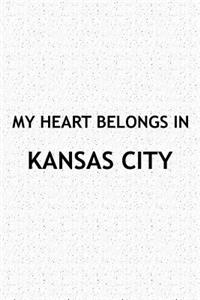 My Heart Belongs in Kansas City