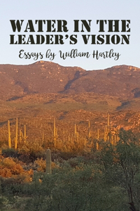 Water in the Leader’s Vision