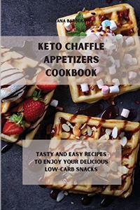 Keto Chaffle Appetizers Cookbook