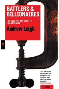 Battlers and Billionaires: The Story of Inequality in Australia: Redbacks