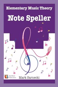 The Elementary Music Theory Note Speller