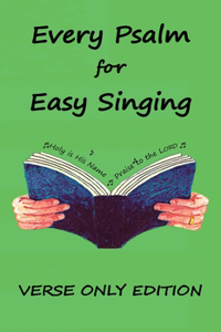 Every Psalm for Easy Singing
