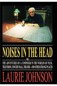 Noises in the Head