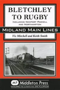 Bletchley to Rugby