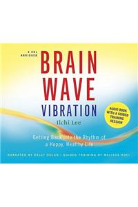 Brain Wave Vibration