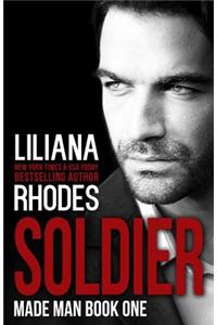 Soldier: A Mafia Romance