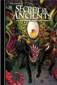 The Adventures of Basil and Moebius Volume 3: Secret of the Ancients