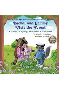 Rachel and Sammy Visit the Forest