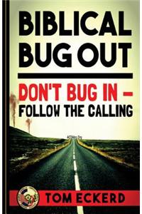 Biblical Bug Out