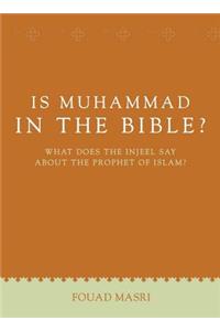 Is Muhammad in the Bible?-2nd Edition
