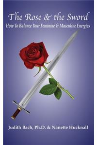 The Rose and the Sword