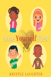 Love Yourself First