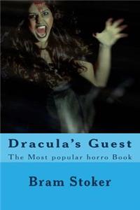 Dracula's Guest: The Most Popular Horro Book