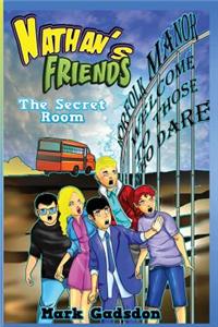 Nathan's Friends 2 The Secret Room