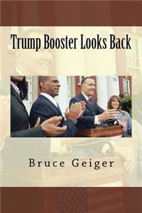 Trump Booster Looks Back