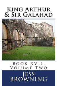 King Arthur & Sir Galahad
